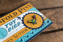Load image into Gallery viewer, Toy Bird (close up) - Penfold Pin