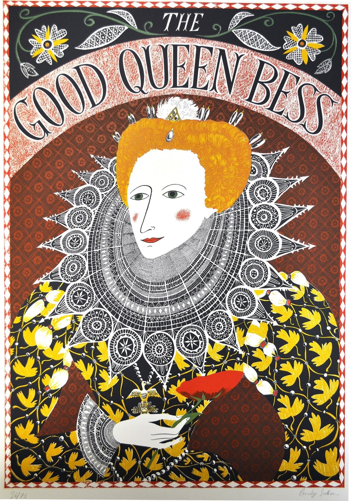 The Good Queen Bess, an original screen print by Emily Sutton and the Penfold Press